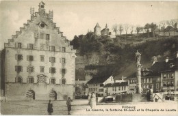 SUISSE FRIBOURG : La Caserne La Fontaine St Jean Et La Chapelle De Lorette Editition BURGY Lausanne - Chapelle