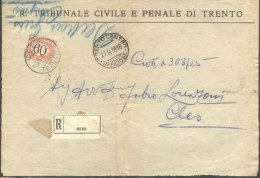 ITALIA - STORIA POSTALE RACCOMANDATA  - SEGNATASSE 60 C BRUNO - R. TRIBUNALE  CIVILE PENALE  TRENTO  To Cles - 1925 - Taxe