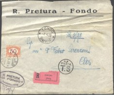 ITALIA - STORIA POSTALE RACCOMANDATA  - SEGNATASSE 50 C ARANCIO - R. PRETURA FONDO / TRENTO  To Cles - 1928 - Taxe