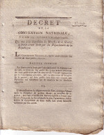 CONVENTION NATIONALE - DECRET -22-7-1793 - QUI MET A LA DISPOSITION DU MINISTRE DE LA GUERRE LA FORCE ARMEE LEVEE PAR LE - Decreti & Leggi