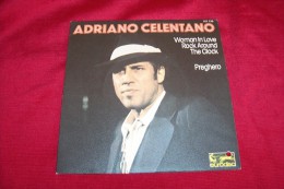 ADRIANO  CELENTANO    °  WOMAN IN LOVE ROCK AROUND THE CLOCK - Autres - Musique Italienne