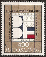 YUGOSLAVIA 1977 ”Balkanfila 6” Stamp Exhibition Belgrade MNH - Neufs