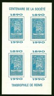 BLOC DE 4 VIGNETTES NON DENTELÉES- EXPOSITION PHILATÉLIQUE- CENTENAIRE DE LA SOCIÉTÉ TIMBROPHILE DE REIMS- 1990- 2 SCANS - Briefmarkenmessen