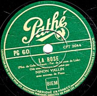 78 Trs - 25 Cm - état TB -  NINON VALLIN - LA ROSE - AUTOMNE - 78 T - Disques Pour Gramophone