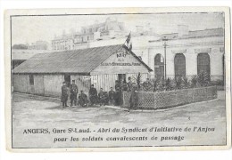 ANGERS (49) Gare Saint Laud Abri Pour Les Soldats Convalescents De Passage Guerre 1914-18 - Angers