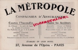 75 - PARIS - BUVARD LA METROPOLE- ASSURANCES- 37 AVENUE DE L' OPERA - Banca & Assicurazione