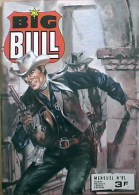 Big  Bull   °°°°°°    Mensuel  Petit Format  N°   91 - Collections