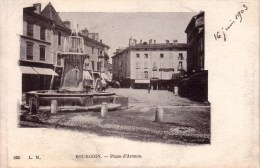 BOURGOUIN  Place D’ Armes 1903 - Bourgoin