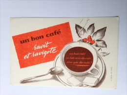 Un Bon Café Ravit Et Ravigote - Kaffee & Tee
