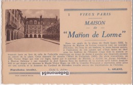 Cpa 75 Vieux Paris  Maison De Marion De Lorme  (voir Scan Recto-verso) - Arrondissement: 03