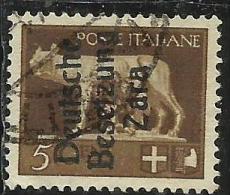 ZARA OCCUPAZIONE TEDESCA GERMAN OCCUPATION 1943 SOPRASTAMPATO D´ITALIA ITALY OVERPRINTED CENT. 5 USATO USED OBLITERE´ - Deutsche Bes.: Zara