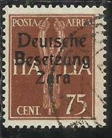 ZARA OCCUPAZIONE TEDESCA GERMAN OCCUPATION 1943 POSTA AEREA AIR MAIL CENT. 75 USATO USED OBLITERE' - Deutsche Bes.: Zara