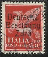 ZARA OCCUPAZIONE TEDESCA GERMAN OCCUPATION 1943 POSTA AEREA AIR MAIL LIRE 10 USATO USED OBLITERE´ SIGLED TIMBRINO - Deutsche Bes.: Zara