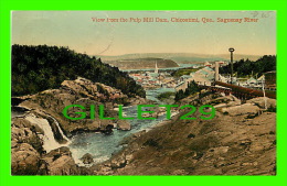 CHICOUTIMI, QUÉBEC - VIEW OF THE PULP MILL DAM ON SAGUENAY RIVER - TRAVEL IN 1921 - THE VALENTINE & SONS PUB. CO - - Chicoutimi