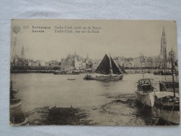 Anvers Yacht Club Vue Sur La Rade   A8 - Antwerpen