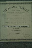 87 - LIMOGES - ACTION PORCELAINES FRANCOIS - PORCELAINE- ME DE BLETTERIE NOTAIRE 1925 - Andere & Zonder Classificatie