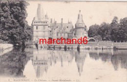 Eure Et Loir Maintenon Le Chateau Facade Méridionale Editeur LL N°1 - Maintenon
