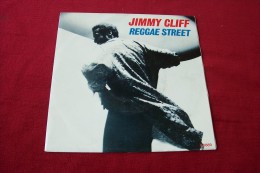 JIMMY  CLIFF  °   REGGAE STREET - Soul - R&B