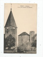 Cp , 89 , THISY , L'église Et La Tour Carrée Cu Château , Vierge - Autres & Non Classés