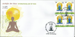 International Day Of Yoga, Meditation,First Day Cover With Blk Of 4's, First Day Cancelled - Nuovi
