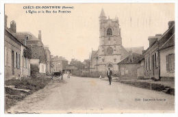 CPA Crecy En Ponthieu 80 Somme L'Eglise Et La Rue Des Fontaines - Crecy En Ponthieu