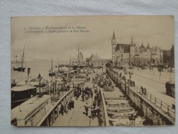 Anvers - Antwerpen Embarcadere Et Le Steen  A11 - Antwerpen