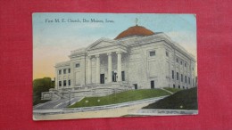 - Iowa> Des Moines  M E Church  ---  ----------   ---------1868 - Des Moines