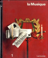 LA MUSIQUE  NORBERT DUFOURQ 1965  -  391 PAGES LAROUSSE  -  NOMBREUSES PHOTOS - Musique