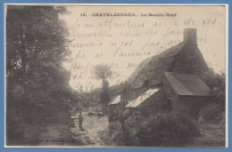 22 - CHATELAUDREN -- Le Moulin Neuf - Châtelaudren