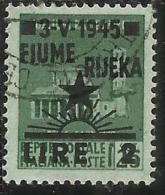 OCCUPAZIONE JUGOSLAVIA IUGOSLAVIA FIUME 1945 SOPRASTAMPATO D´ITALIA ITALY OVERPRINTED LIRE 2 SU CENT. 25 USATO USED - Yugoslavian Occ.: Trieste