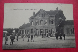 Cp   Estrees St Denis La Gare - Estrees Saint Denis