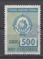 Yugoslavia Judical Stamp, Court, Administrative Stamp - Revenue, Tax Stamp, Coat Of Arm  500 D - Officials