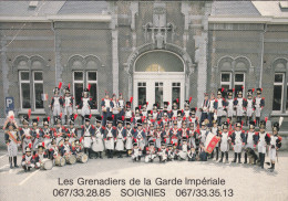 Soignies, Les Grenadiers De La Garde Impériale (pk19910) - Soignies
