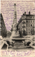 Cpa - 69 - Lyon En 1900 - Monument Carnot (recto-verso) - Lyon 9
