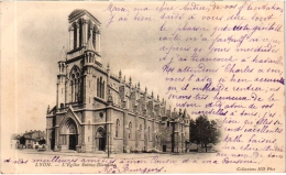 Cpa - 69 - Lyon En 1900 - Eglise Sainte Blandine (recto-verso) - Lyon 9