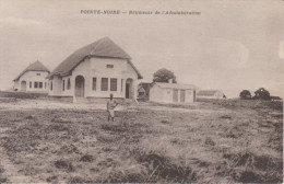 Congo - POINTE NOIRE - Beau Plan - Batiments De L Administration - Pointe-Noire