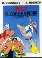 - ASTERIX  EN CATALAN . EL COP DE MENHIR . L´ALBUM DEL FILM . EDICIONES JUNIOR S.A. BARCELONE  1990 . - Stripverhalen & Mangas (andere Talen)