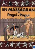 - EN MASSAGRAN A PAGUI-PAGUI . EDITORIAL CASALS 1989 . BD EN CATALAN . - Comics & Mangas (other Languages)
