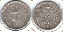 INDIA JORGE V  RUPIA RUPEE 1944 PLATA SILVER E1 - Honduras