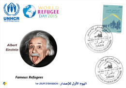 Algeria N° 1715  FDC World Refugee Day Réfugiés Weltflüchtlingstag Albert Einstein ONU UNHCR - Albert Einstein