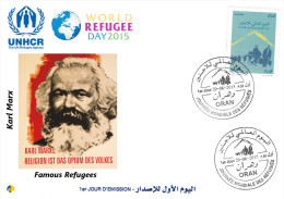 Algeria N° 1715  FDC World Refugee Day Réfugiés Weltflüchtlingstag Karl Marx ONU UNHCR UNO - Karl Marx