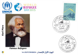 Algeria N° 1715  FDC World Refugee Day Réfugiés Weltflüchtlingstag Karl Marx ONU UNHCR UNO - Karl Marx