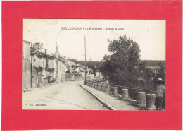 DOULAINCOURT 1939 RUE DE LA GARE CARTE EN BON ETAT - Doulaincourt