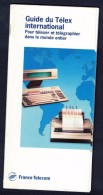 Guide Du Télex International Procédures Des Relations Ouvertes Et Codes Pays 1994 - Telephone Directories