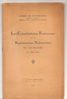 Les Constitutions Françaises Et La Représentation Parlementaire Du Saumurois Au XIX Siècle Par Robert De Grandmaison - Centre - Val De Loire