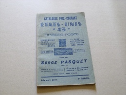 CATALOGUE PRIX COURANT   :  ETATS UNIS 1948  PAR SERGE PASQUET - Topics