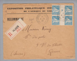 Algerien 1930-05-04 R-Brief Sonder-O Exposition Philat. Alger>Genf Zwischensteg - Cartas & Documentos