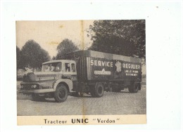 TRACTEUR UNIC  VERDON  ETet  ?? TRANSPORT  à LILLE (NORD) SERVICE REGULIER LILLE PARIS BORDEAUX - Trucks