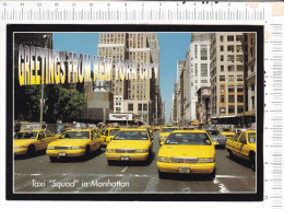 NEW YORK   -  TAXI  "  SQUAD "  In  Manhattan - Taxu  Please  .....   Hey... !   You...City    ! - Taxis & Fiacres