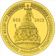Russia 10 Roubles 2012 The 1150th Anniversary Of The Origin Of The Russian Statehood UNC - Rusia